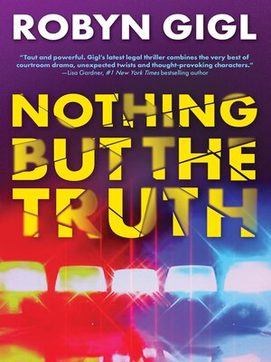 cover image of Nothing but the Truth